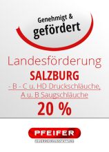 wieviel Förderung für Druckschläuche SALZBURG -20%