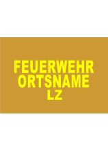 FEUERWEHR und ORTSNAME und  LZ 5 x 38 cm gelb 3zlg. ARIAL Black