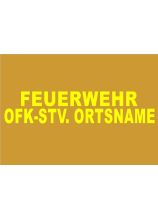 FEUERWEHR 5cm ORTSNAME und OFKSTV gelb 4cm x 38 cm 3zlg. Tir./SBG ARIAL Black