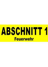 BESCHRIFTUNG schw. ARIAL BLACK, ABSCHNITT 7cm, darunter Feuerwehr 3cm
