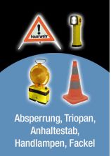 Absperrung, Triopan, Anhaltestab, Handlampen, Fackel