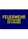 FEUERWEHR 5 cm ORTSNAME 2x 3 cm 3M® gelb SJ 3zl. Bgld. L 34,5 cm ARIAL FETT