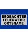 BESCHRIFTUNG 3zl. schw. ARIAL BLACK 4 cm BEOBACHTER FEUERWEHR ORTSNAME