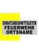 BESCHRIFTUNG 3zl. schw. ARIAL BLACK 4 cm EINSATZABSCHNITTSLEITER FEUERW ORTSN.
