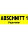 BESCHRIFTUNG schw. ARIAL BLACK, ABSCHNITT 7cm, darunter Feuerwehr 3cm