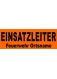 BESCHRIFTUNG schw. ARIAL BLACK, EINSATZLEITER 7cm, darunter Feuerwehr ON 3cm