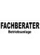 BESCHRIFTUNG schw. ARIAL BLACK, FACHBERATER 7cm, darunter Betriebsanlage 3cm